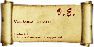 Valkusz Ervin névjegykártya